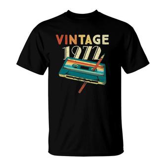 Vintage 1972 Music Cassette 50Th Birthday Gifts 50 Years Old T-Shirt | Mazezy