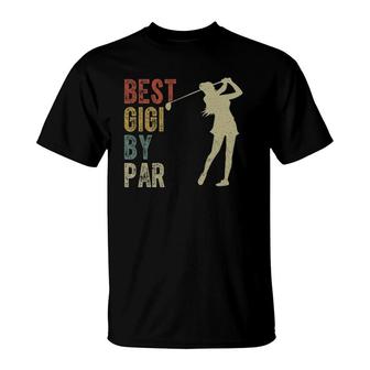 Vintage Best Gigi By Par Outfit Mother's Day Golfing T-Shirt | Mazezy