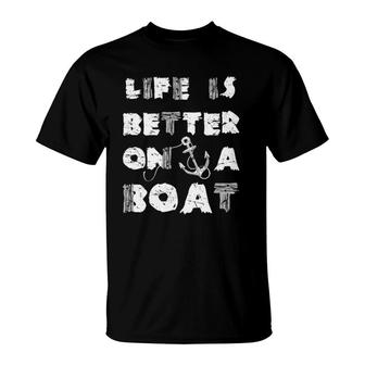 Vintage Life Is Better On A Boat Sailing Boat Fishing T-Shirt | Mazezy