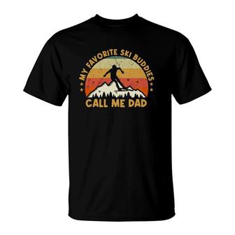 Vintage My Favorite Ski Buddies Call Me Dad T-Shirt | Mazezy