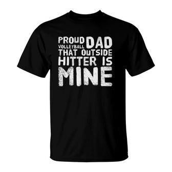 Volleyball Dad Of Outside Hitter Father's Day Gift T-Shirt | Mazezy CA