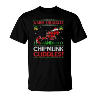 Warm Snuggles And Chipmunk Cuddles Ugly Chipmunk Christmas T-Shirt | Mazezy