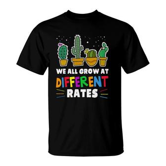 We All Grow At Different Rates Special Education Teacher T-Shirt | Mazezy