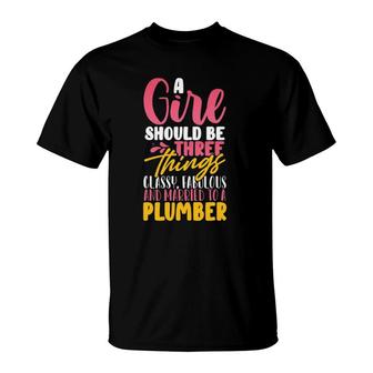 Wedding Anniversary Gifts For Wife Plumber Married Girl Gift T-Shirt | Mazezy