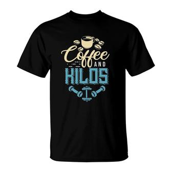 Weightlifting Coffee And Kilos Fitness Design Weightlifter T-Shirt | Mazezy