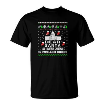 White House Dear Santa All I Want For Christmas Is Impeach Biden Ugly Christmas Sweater T-Shirt | Mazezy
