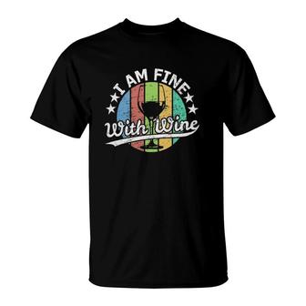 Wine Glass Of Red Wine And White Wine T-Shirt | Mazezy