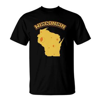 Wisconsin Cheese State Of Wisconsin T-Shirt | Mazezy