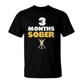 Womens 3 Months Sober Sobriety Gift T-Shirt | Mazezy