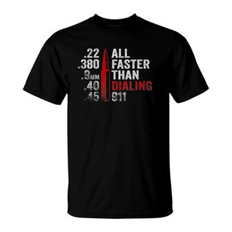 Womens All Faster Than Dialing 911 T-Shirt | Mazezy