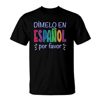 Womens Dimelo En Espanol Bilingual Spanish Teacher V-Neck T-Shirt | Mazezy
