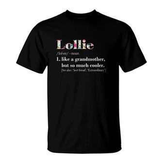 Womens Lollie Like Grandmother But So Much Cooler T-Shirt | Mazezy DE