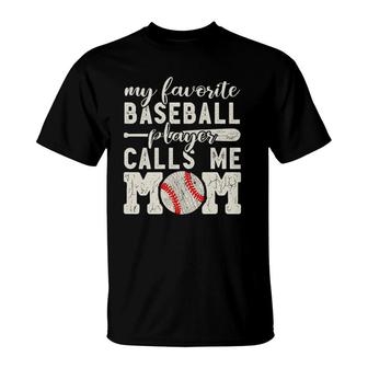 Womens My Favorite Baseball Player Calls Me Mom Cheer Boy Mother T-Shirt | Mazezy