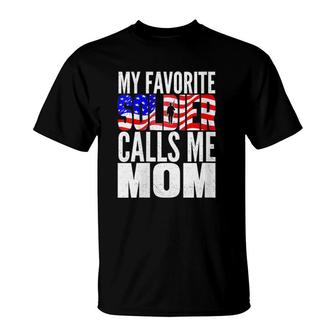 Womens My Favorite Soldier Calls Me Mom Proud Army Mom Mother Gifts V-Neck T-Shirt | Mazezy