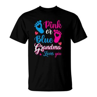 Womens Pink Or Blue Grandma Loves You Gender Reveal Party Grandma T-Shirt | Mazezy