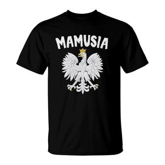 Womens Poland Mamusia Gift For Polish Mother's Day T-Shirt | Mazezy