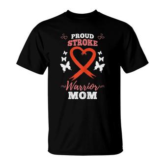 Womens Proud Stroke Warrior Mom Stroke Awareness T-Shirt | Mazezy