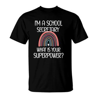 Womens School Secretary Superpower School Secretary Appreciation T-Shirt | Mazezy