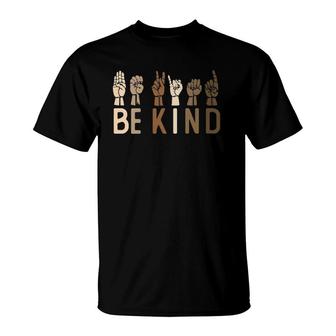 Womens Sign Language Be Kind Asl Kindness Hand Talking Finger Signs T-Shirt | Mazezy