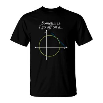Womens Sometimes I Go Off On A Tangent Mathematics Equation Teacher V-Neck T-Shirt | Mazezy