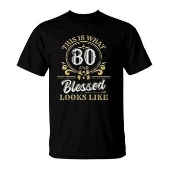 Womens This Is What 80 And Blessed Look Like 80Th Birthday Party V Neck T-Shirt | Mazezy