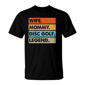 Womens Vintage Wife Mommy Disc Golf Legend Costume Mother's Day T-Shirt | Mazezy