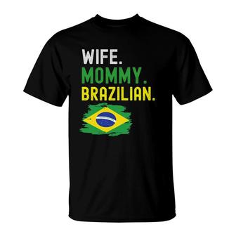 Womens Wife Mommy Brazilian Brazil Flag Mom Mother's Day T-Shirt | Mazezy