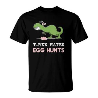 Womensrex Hates Easter Egg Hunts Dinosaur Easter Bunny Dino Gift T-Shirt | Mazezy