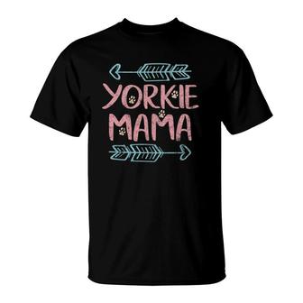 Yorkie Mama Yorkie Dog Lover Owner Funny Dog Mom T-Shirt | Mazezy
