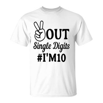 10Th Birthday Peace Out Single Digits I Am 10 T-Shirt - Seseable