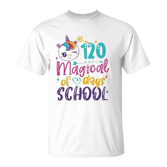 120Th Day Of School Unicorn 120 Magical Days Teacher Girls T-Shirt | Mazezy
