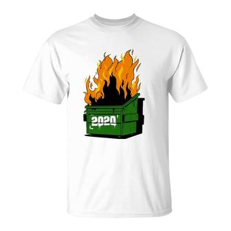 2020 Burning Dumpster Funny Fire T-Shirt | Mazezy DE