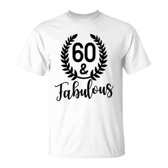 60Th Birthday 60 Fabulous Leaf Circle Gift T-Shirt - Seseable