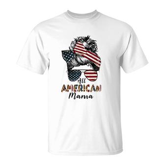 All American Mama Messy Bun Matching Family 4Th Of July Mom T-Shirt | Mazezy