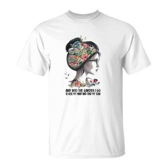 And Into The Garden I Go To Lose My Mind And Find My Son T-Shirt - Thegiftio UK