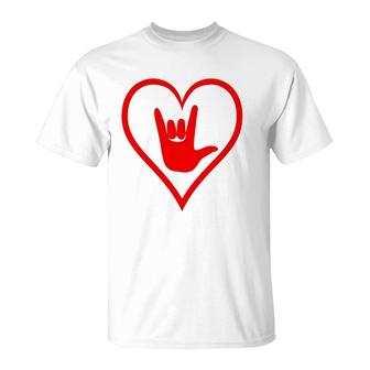 Asl American Sign Language I Love You Happy Valentine's Day T-Shirt | Mazezy CA