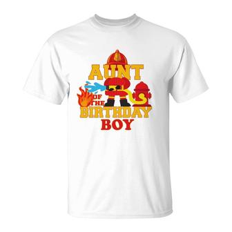 Aunt Of The Birthday Boy Firetruck Firefighter Party T-Shirt | Mazezy