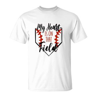 Baseball Mom My Heart Is On That Field Baseball Sport Mom T-shirt - Thegiftio