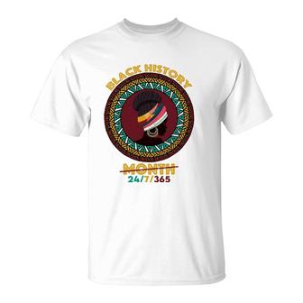 Black History Month 2022 Black History 247365 Melanin T-Shirt | Mazezy