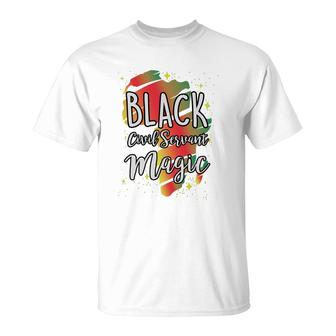 Black History Month Black Civil Servant Magic Proud African Job Title T-Shirt | Mazezy