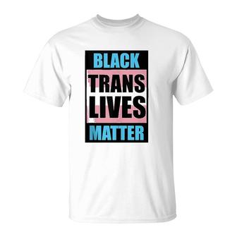Black Trans Lives Matters Lgbt T-Shirt | Mazezy AU