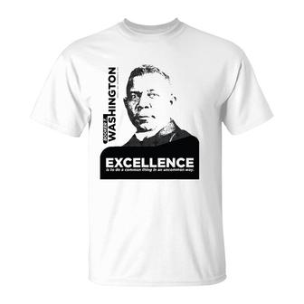 Booker T Washington Black History Excellence Quote T-Shirt | Mazezy