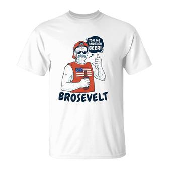 Brosevelt Teddy Roosevelt Bro With A Beer 4Th Of July Tank Top T-Shirt | Mazezy