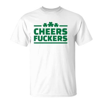 Cheers FCkers Funny Irish Drinking St Patrick's Day Tee T-Shirt | Mazezy