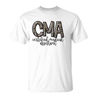 Cma Certified Medical Assistant Cute Nurse Gift T-Shirt | Mazezy