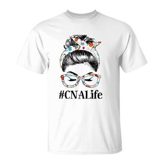 Cna Life Messy Hair Woman Bun Healthcare Worker T-Shirt | Mazezy