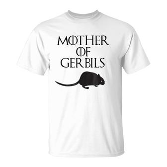 Cute & Unique Black Mother Of Gerbil E010426 T-Shirt | Mazezy