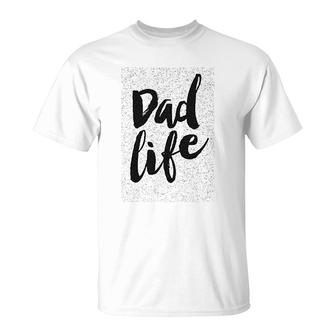 Dad Life T-Shirt | Mazezy