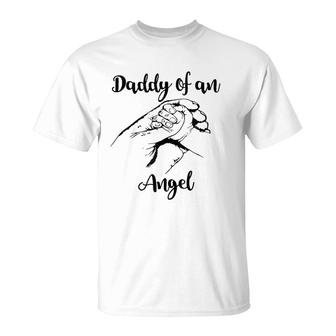 Daddy Of An Angel Pregnancy Loss Miscarriage Gift For Dads T-Shirt | Mazezy