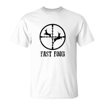 Deer Hunting Funny Hunter Fast Food Gift T-Shirt | Mazezy